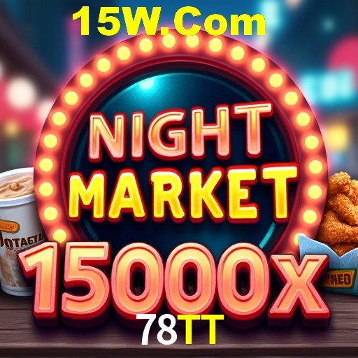 78TT,78TT Bet